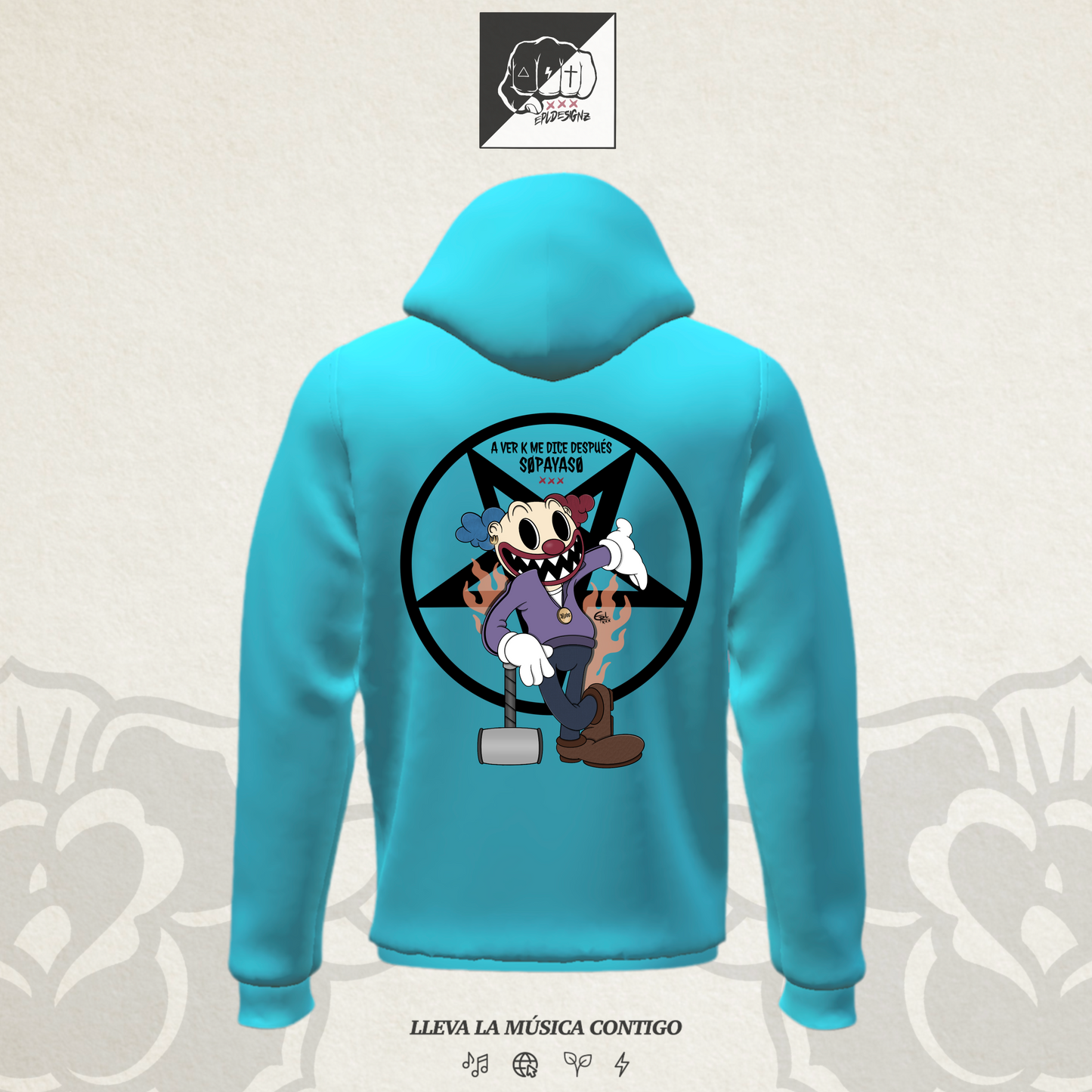 Sudadera EPL "SoPayaso"